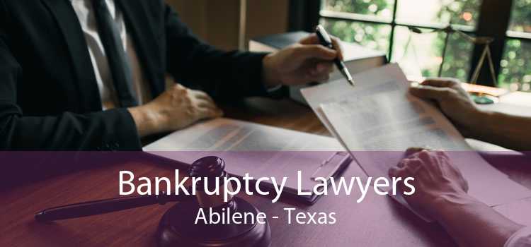 Bankruptcy Lawyers Abilene - Texas