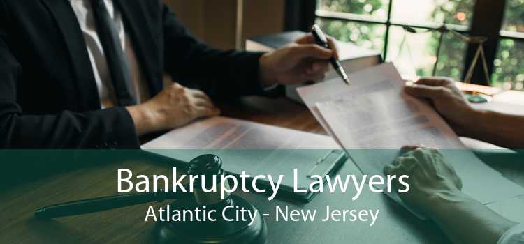 Bankruptcy Lawyers Atlantic City - New Jersey