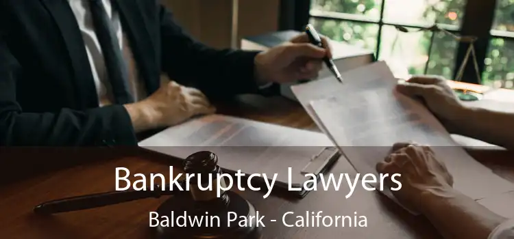 Bankruptcy Lawyers Baldwin Park - California