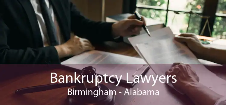 Bankruptcy Lawyers Birmingham - Alabama