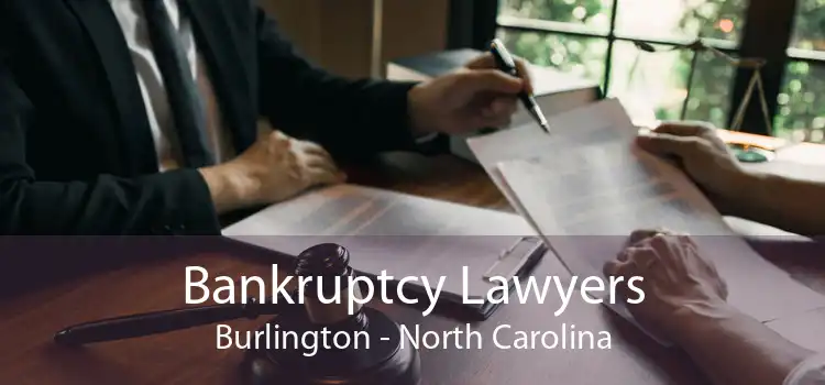 Bankruptcy Lawyers Burlington - North Carolina