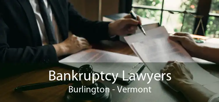 Bankruptcy Lawyers Burlington - Vermont