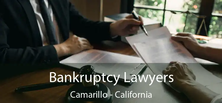 Bankruptcy Lawyers Camarillo - California