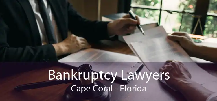 Bankruptcy Lawyers Cape Coral - Florida