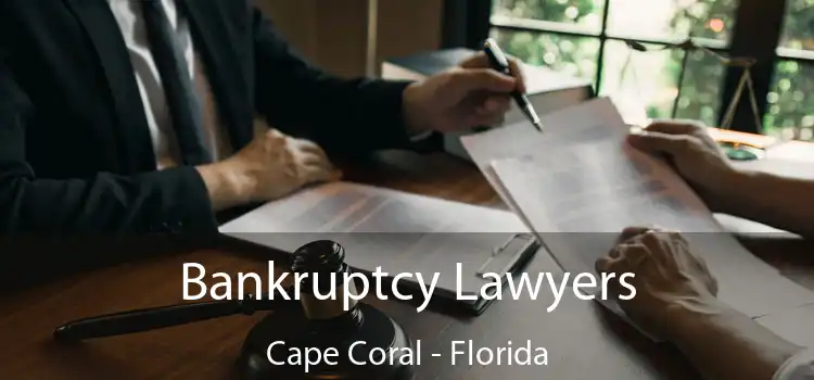 Bankruptcy Lawyers Cape Coral - Florida