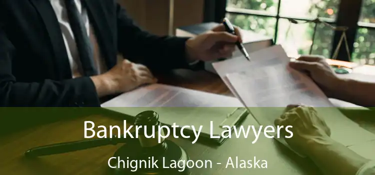 Bankruptcy Lawyers Chignik Lagoon - Alaska