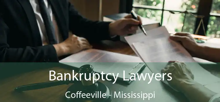 Bankruptcy Lawyers Coffeeville - Mississippi