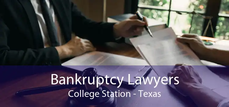 Bankruptcy Lawyers College Station - Texas