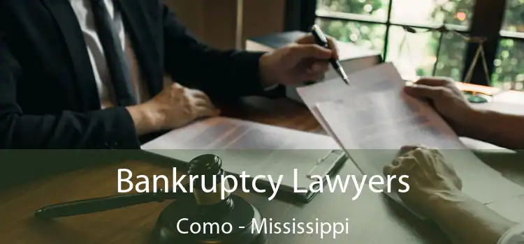 Bankruptcy Lawyers Como - Mississippi