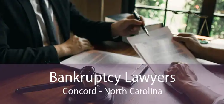 Bankruptcy Lawyers Concord - North Carolina