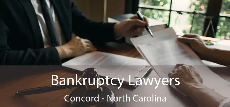 Bankruptcy Lawyers Concord - North Carolina