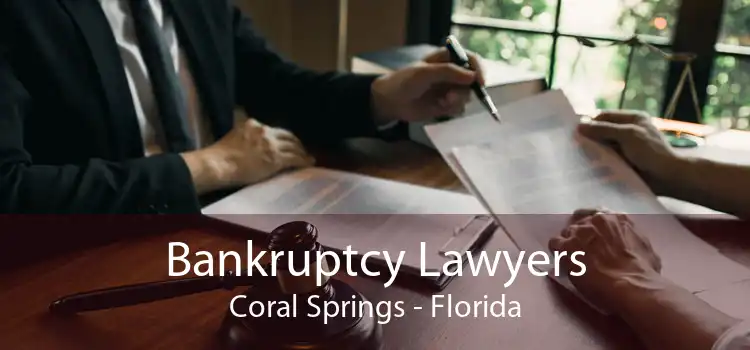 Bankruptcy Lawyers Coral Springs - Florida
