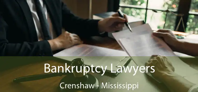 Bankruptcy Lawyers Crenshaw - Mississippi