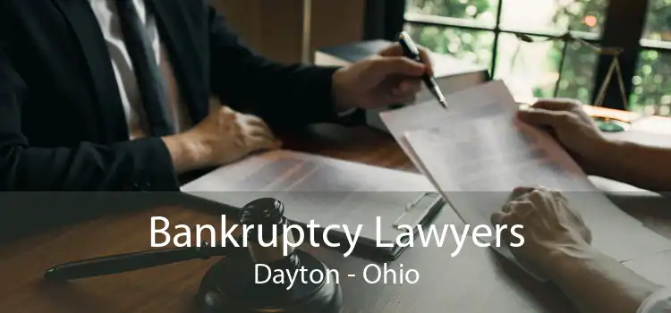 Bankruptcy Lawyers Dayton - Ohio