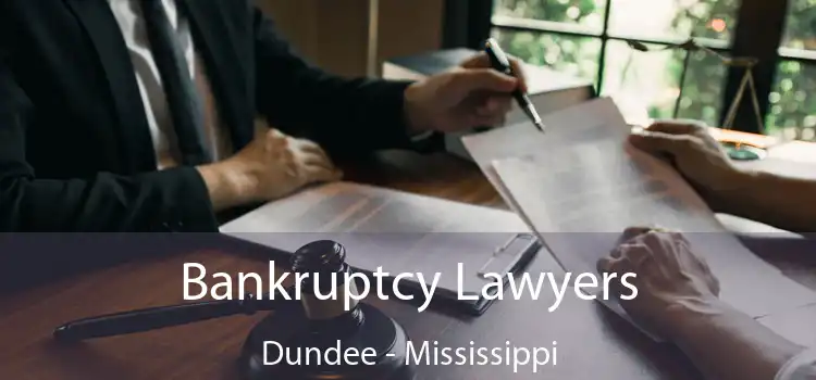 Bankruptcy Lawyers Dundee - Mississippi