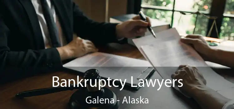 Bankruptcy Lawyers Galena - Alaska