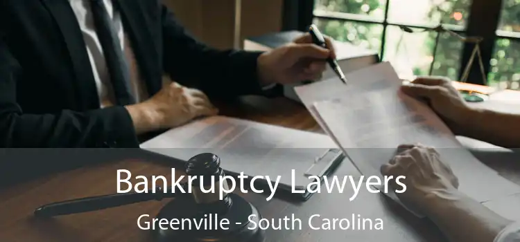 Bankruptcy Lawyers Greenville - South Carolina