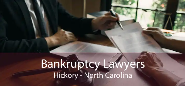 Bankruptcy Lawyers Hickory - North Carolina