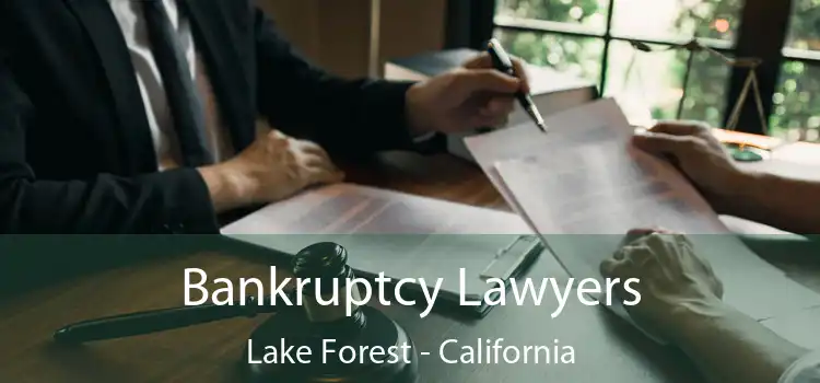 Bankruptcy Lawyers Lake Forest - California