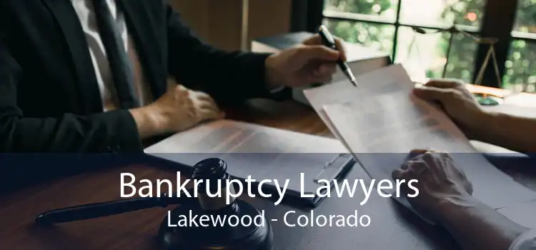 Bankruptcy Lawyers Lakewood - Colorado
