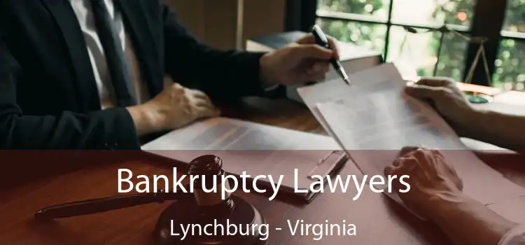 Bankruptcy Lawyers Lynchburg - Virginia