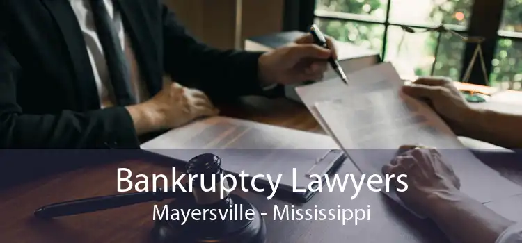 Bankruptcy Lawyers Mayersville - Mississippi