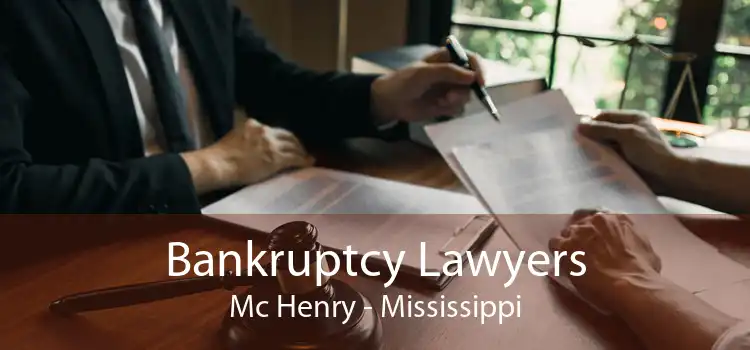 Bankruptcy Lawyers Mc Henry - Mississippi