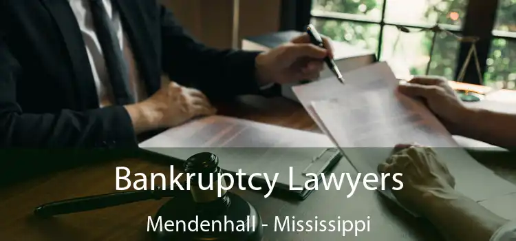 Bankruptcy Lawyers Mendenhall - Mississippi