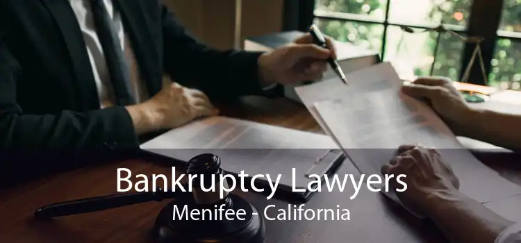 Bankruptcy Lawyers Menifee - California