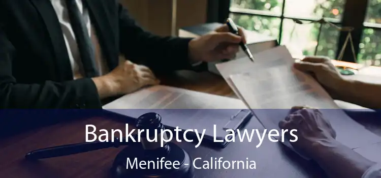 Bankruptcy Lawyers Menifee - California