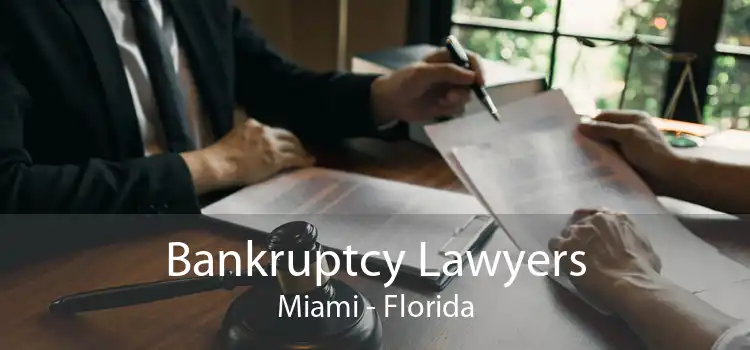 Bankruptcy Lawyers Miami - Florida