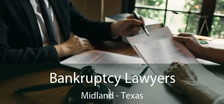 Bankruptcy Lawyers Midland - Texas