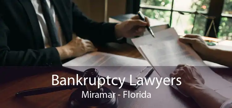 Bankruptcy Lawyers Miramar - Florida