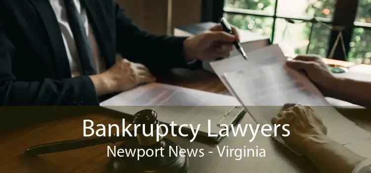 Bankruptcy Lawyers Newport News - Virginia