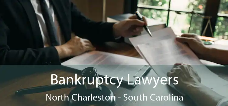 Bankruptcy Lawyers North Charleston - South Carolina