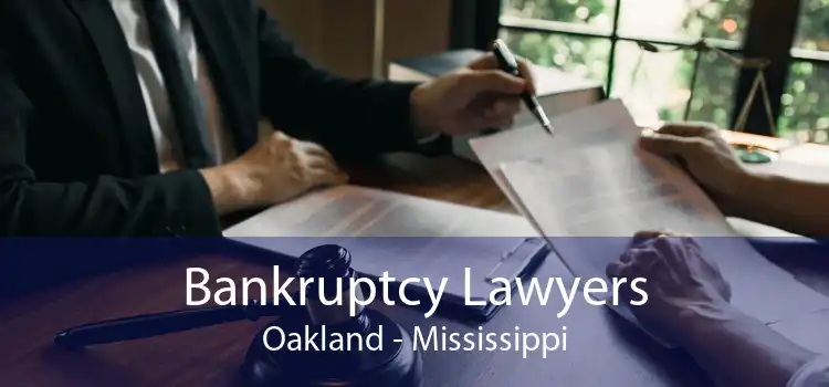 Bankruptcy Lawyers Oakland - Mississippi