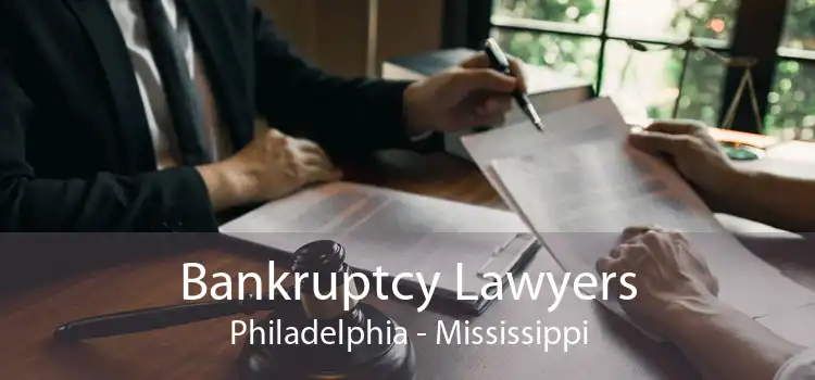 Bankruptcy Lawyers Philadelphia - Mississippi