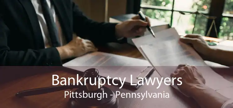 Bankruptcy Lawyers Pittsburgh - Pennsylvania