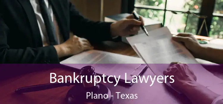 Bankruptcy Lawyers Plano - Texas