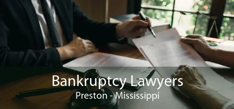 Bankruptcy Lawyers Preston - Mississippi