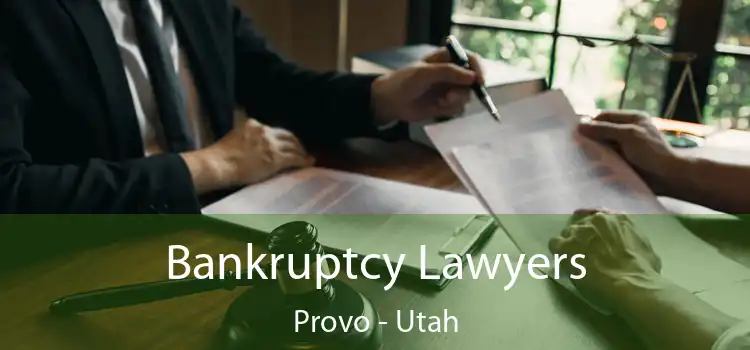 Bankruptcy Lawyers Provo - Utah