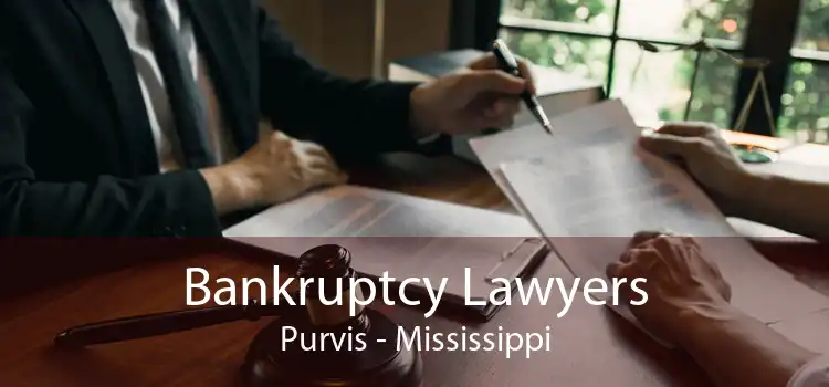 Bankruptcy Lawyers Purvis - Mississippi