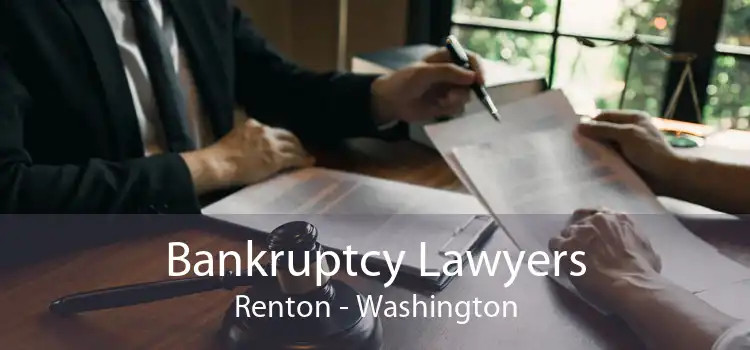 Bankruptcy Lawyers Renton - Washington