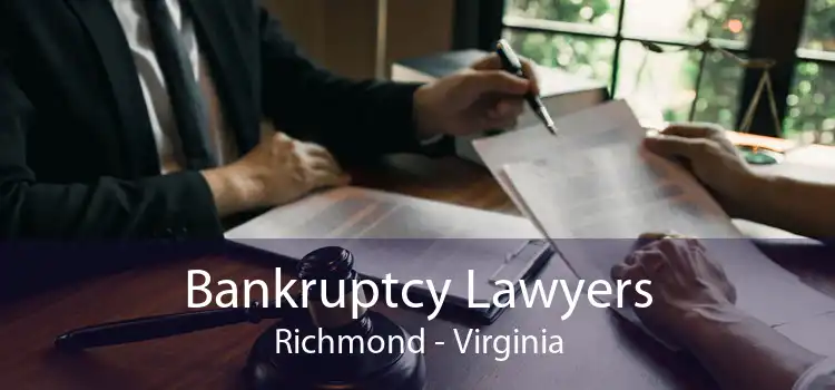 Bankruptcy Lawyers Richmond - Virginia
