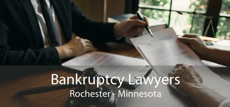 Bankruptcy Lawyers Rochester - Minnesota