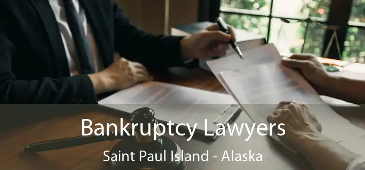 Bankruptcy Lawyers Saint Paul Island - Alaska