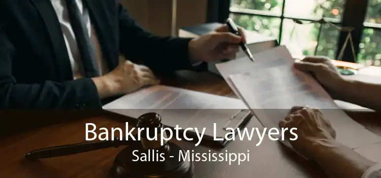 Bankruptcy Lawyers Sallis - Mississippi