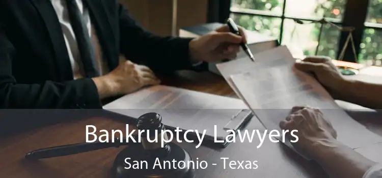 Bankruptcy Lawyers San Antonio - Texas