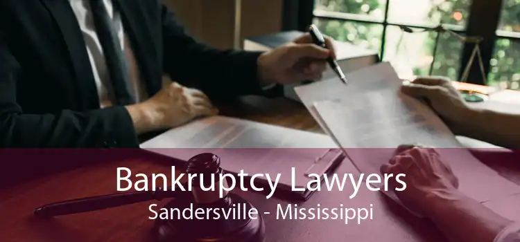 Bankruptcy Lawyers Sandersville - Mississippi