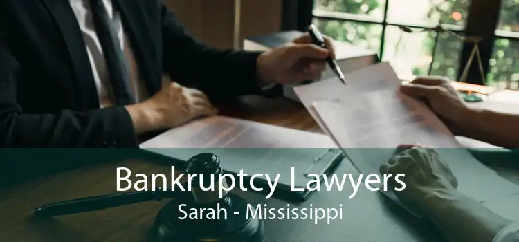 Bankruptcy Lawyers Sarah - Mississippi